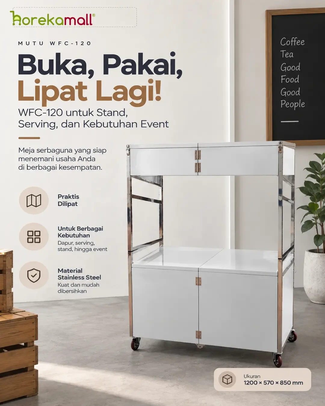 Pakai, Lipat Lagi! WFC-120 untuk Stand, Serving, dan Kebutuhan Event